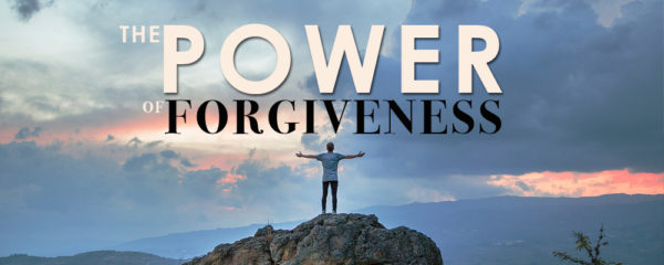 The Power of Forgiveness Image