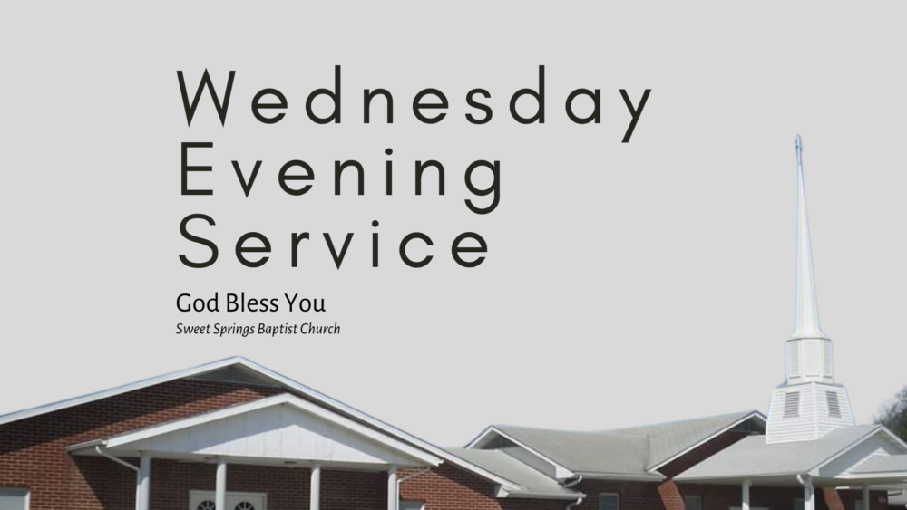 Wednesday Service